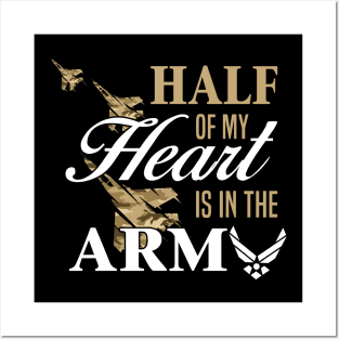 Army Girlfriend Wife Shirt Half Of My Heart Is In The Army Posters and Art